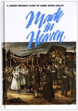 Made in Heaven: A Jewish Wedding Guide (Hardcover)