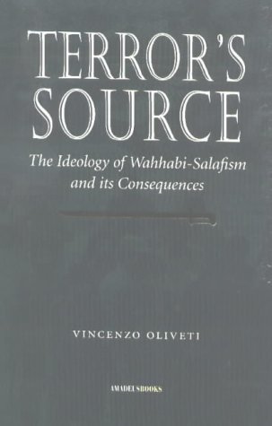Terror's Source : The Ideology of Salafism and Its Consequences (Paperback)