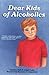 Dear Kids of Alcoholics by Lindsey Hall