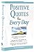 Positive Quotes for Everyday