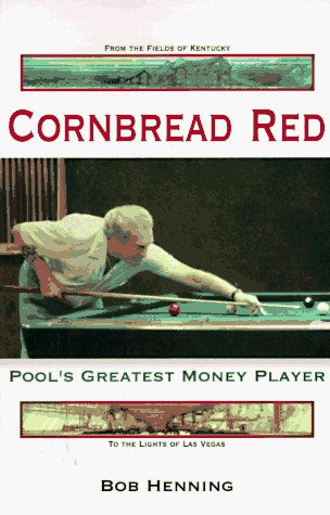 Cornbread Red: Pool's Greatest Money Player (Paperback)