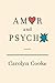 Amor and Psycho: Stories (Vintage Contemporaries)