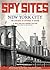 Spy Sites of New York City by H. Keith Melton