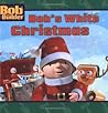 Bob's White Christmas