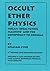 Occult Ether Physics: Tesla's "Ideal Flying Machine" and the Conspiracy to Conceal It