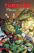 Teenage Mutant Ninja Turtles Classics, Volume 7