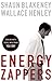 Energy Zappers by Shaun Blakeney