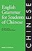 English Grammar for Students of Chinese by Matthew B. Christensen