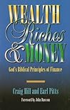Wealth, Riches & Money
