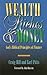 Wealth, Riches & Money by Craig Hill
