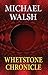 Whetstone Chronicle