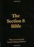 Section 8 Bible, Volume 1
