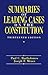 Summaries of Leading Cases on the Constitution