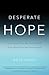 Desperate Hope