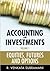 Accounting for Investments,...