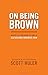 On Being Brown: What it Mea...