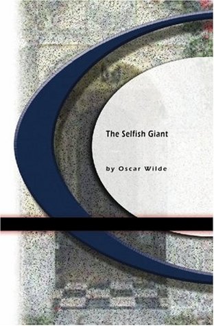 The Selfish Giant