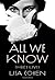 All We Know: Three Lives