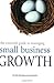 The Essential Guide to Managing Small Business Growth