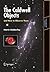 The Caldwell Objects and How to Observe Them (Astronomers' Observing Guides)