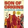Son of Origins of Marvel Comics by Stan Lee