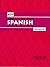 Breaking the Spanish Barrier: Advanced