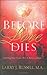 Before Love Dies: Getting Y...
