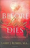 Before Love Dies:...