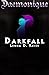 Darkfall (Daemonique #1-4)