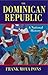 The Dominican Republic: A N...