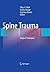 Spine Trauma: Surgical Tech...
