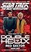 Red Sector (Star Trek: The Next Generation, #53; Double Helix, #3)