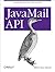 JavaMail API: Sending and Receiving Email with Java