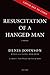 Resuscitation of a Hanged Man by Denis Johnson