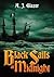 Black Sails at Midnight