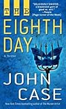 The Eighth Day: A...