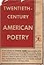 Twentieth-Century American Poetry