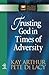 Trusting God in Times of Adversity: Job (The New Inductive Study Series)