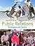 Public Relations by Dennis L. Wilcox