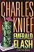 Emerald Flash by Charles Knief Emerald Flash by Charles Knief