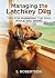Managing the Latchkey Dog: ...