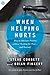 When Helping Hurts by Steve Corbett