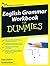English Grammar Workbook For Dummies, UK Edition
