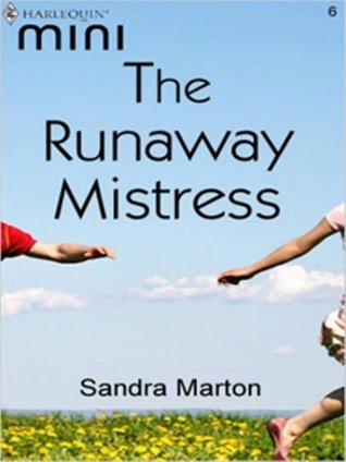 The Runaway Mistress (Kindle Edition)