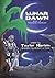 Lunar Dawn: Book I of "The Eclipse Chronicles"