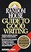 Random House Guide to Good Writing
