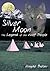 Silver Moon: The Legend of ...