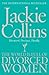 The World is Full of Divorced Women by Jackie Collins