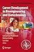 Career Development in Bioengineering and Biotechnology (Series in Biomedical Engineering)