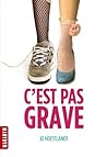C'est pas grave by Jo Hoestlandt